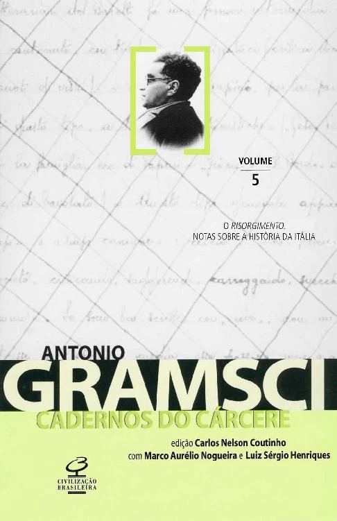 Cadernos do Cárcere, Volume 5: O Risorgimento. Notas sobre a história da Itália