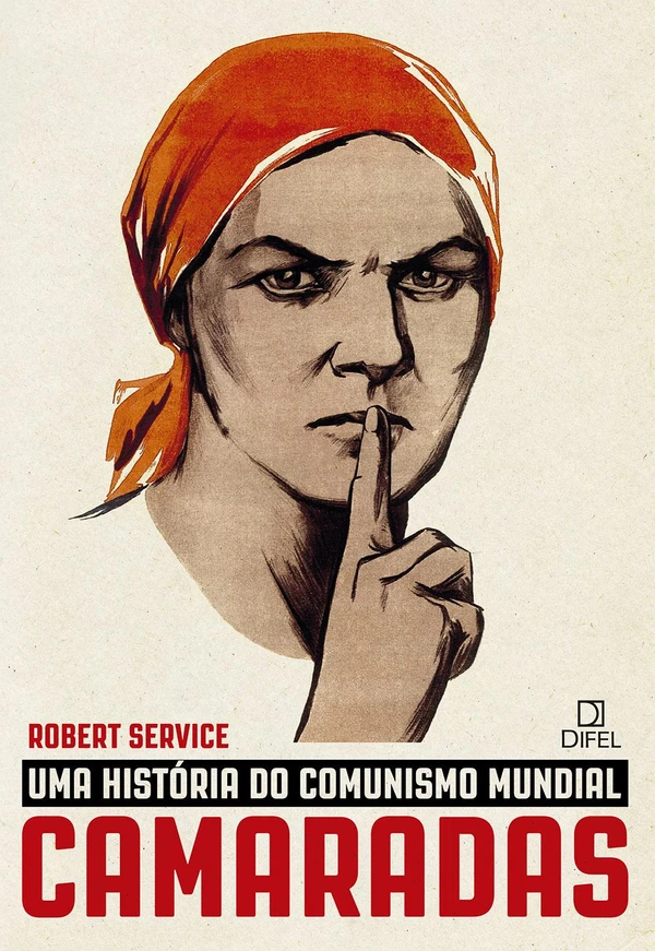 Camaradas: uma história do comunismo mundial