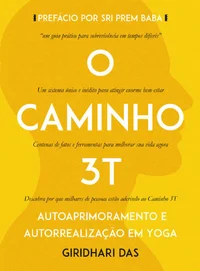 Caminho 3T: Autoaprimoramento e Autorrealização em Yoga