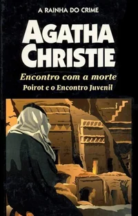 Caminho para a Morte & Poirot e o Encontro Juvenil