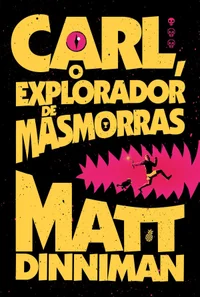 Carl, o explorador de masmorras
