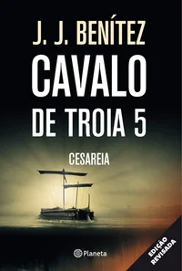 Cavalo de Tróia 5 - Cesareia