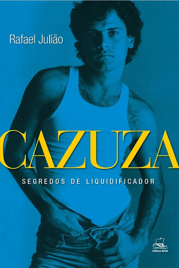 Cazuza - Segredos de Liquidificador