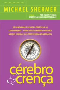 Cérebro & Crença