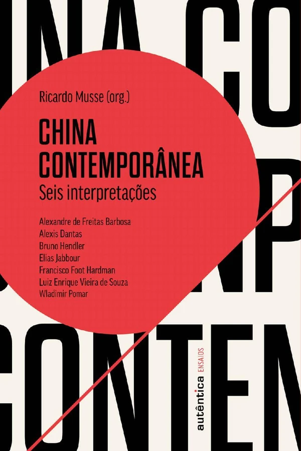 China Contemporânea: Seis Interpretações