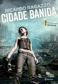 Cidade Banida: Distopia Nacional - Uma História do Universo Glimpse