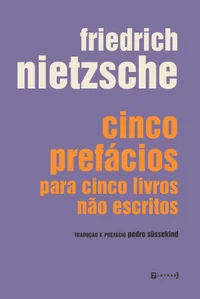 Cinco Prefácios Para Cinco Livros Não Escritos