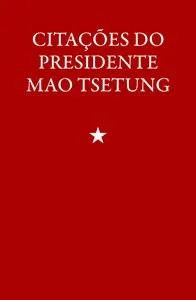 Citações do Presidente Mao Zedong