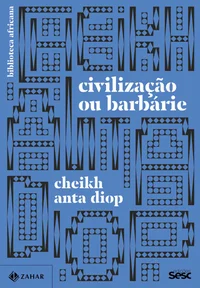 Civilização ou barbárie: Antropologia sem complacência