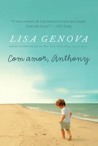 Com Amor, Anthony