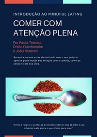 Comer com Atenção Plena