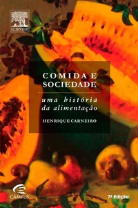 Comida e Sociedade: Uma História