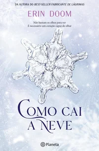 Como Cai a Neve
