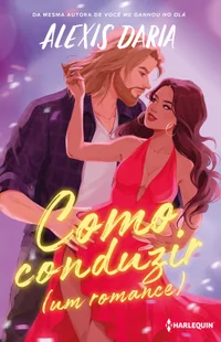Como conduzir – Um romance