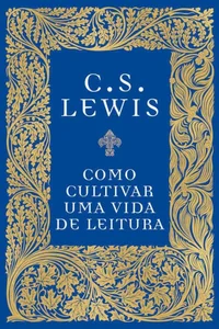 Como cultivar uma vida de leitura