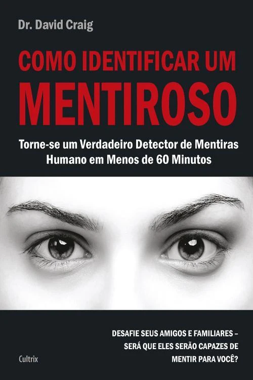 Como identificar um mentiroso