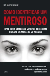Como identificar um mentiroso