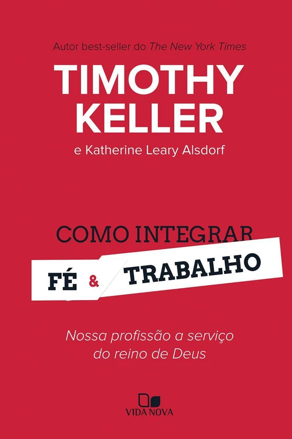 Como integrar fé e trabalho