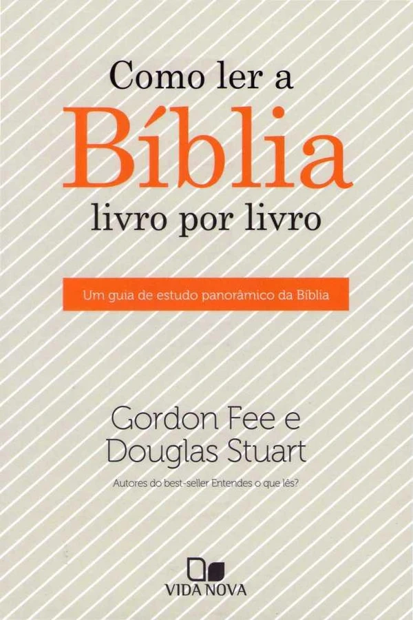 Como ler a Bíblia livro por livro
