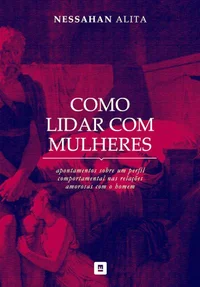 Como Lidar com Mulheres