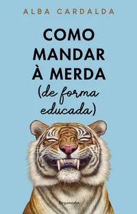 Como mandar à merda (de forma educada)