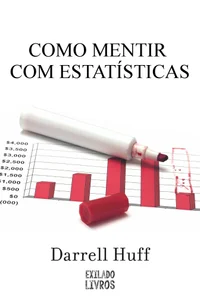Como Mentir com Estatísticas