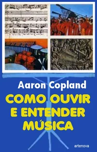 Como Ouvir e Entender Música