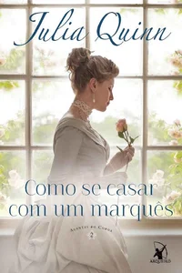 Como se Casar com um Marquês
