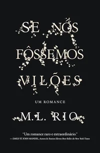 Como Se Fôssemos Vilões