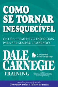 Como se Tornar Inesquecível