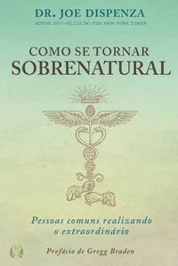 Como se Tornar Sobrenatural