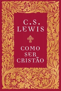 Como ser cristão