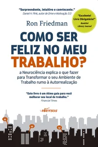 Como ser Feliz no meu Trabalho?