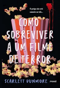 Como sobreviver a um filme de terror