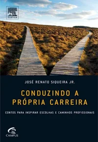 Conduzindo a Própria Carreira