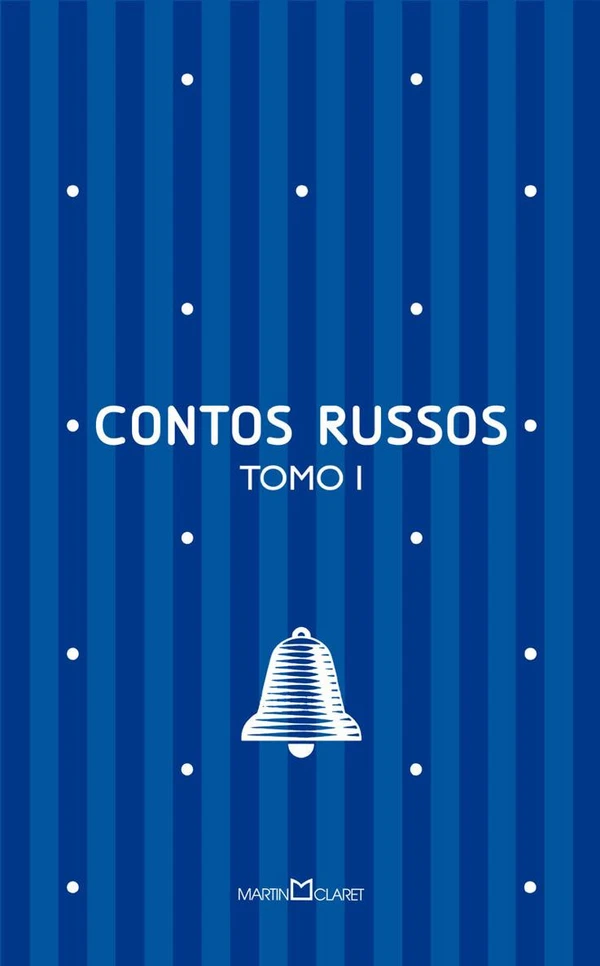 Contos russos: Tomo I