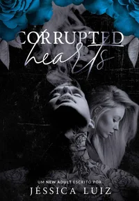 Corrupted Hearts