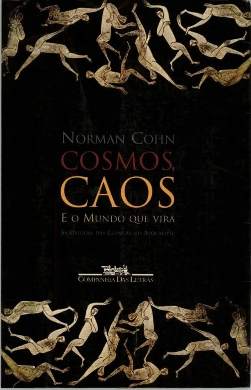 Cosmos, caos e o mundo que virá