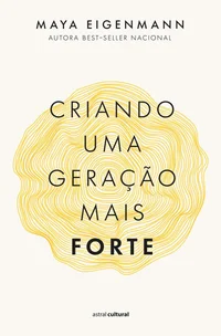 Criando uma geração mais forte