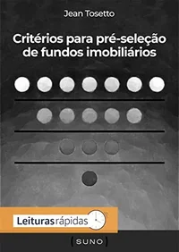 Critérios para pré-seleção de fundos imobiliários