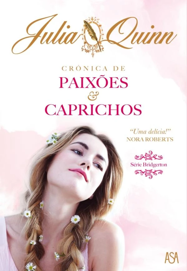 Crónica de Paixões e Caprichos