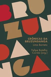 Crônicas da Bruzundanga – A literatura militante de Lima Barreto