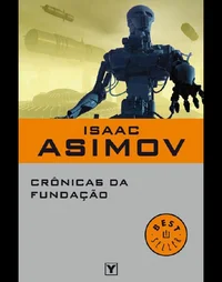 Crônicas da Fundação - VII