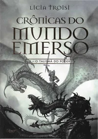 Crônicas do Mundo Emerso - Vol. III: O Talismã do Poder