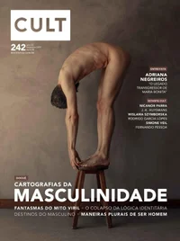 Cult #242 – Cartografias da Masculinidade