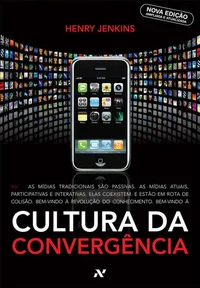Cultura da Convergência
