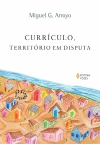 Currículo, território em disputa