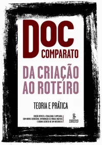 Da Criação ao Roteiro: Teoria e Prática