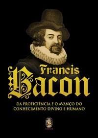 Da proficiência e o avanço do conhecimento divino e humano
