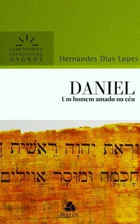 Daniel: Um Homem Amado no Céu